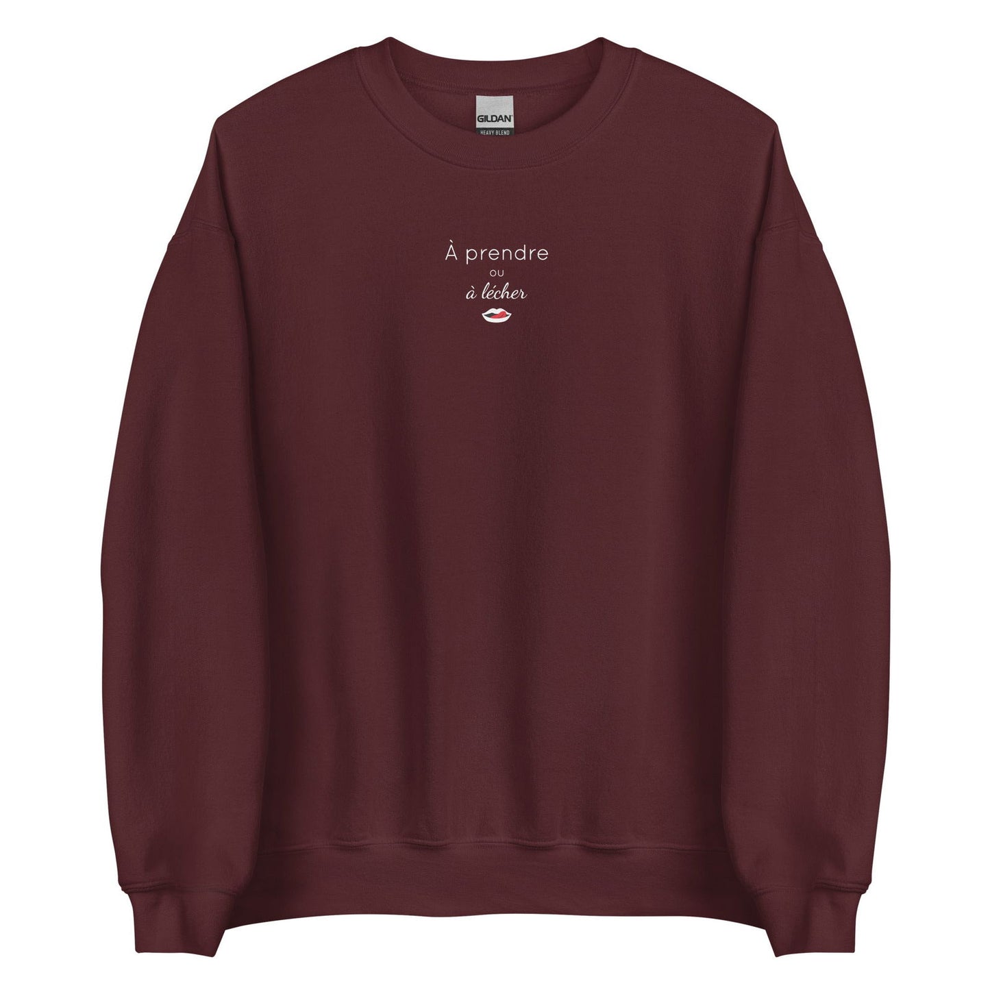 Sweat unisexe col rond À prendre ou à lécher Bordeaux - Sedurro
