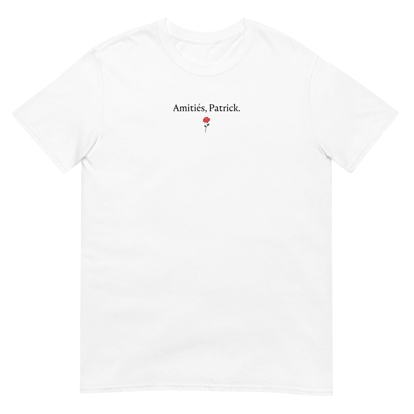 T-shirt unisexe Amitiés Patrick - Sedurro