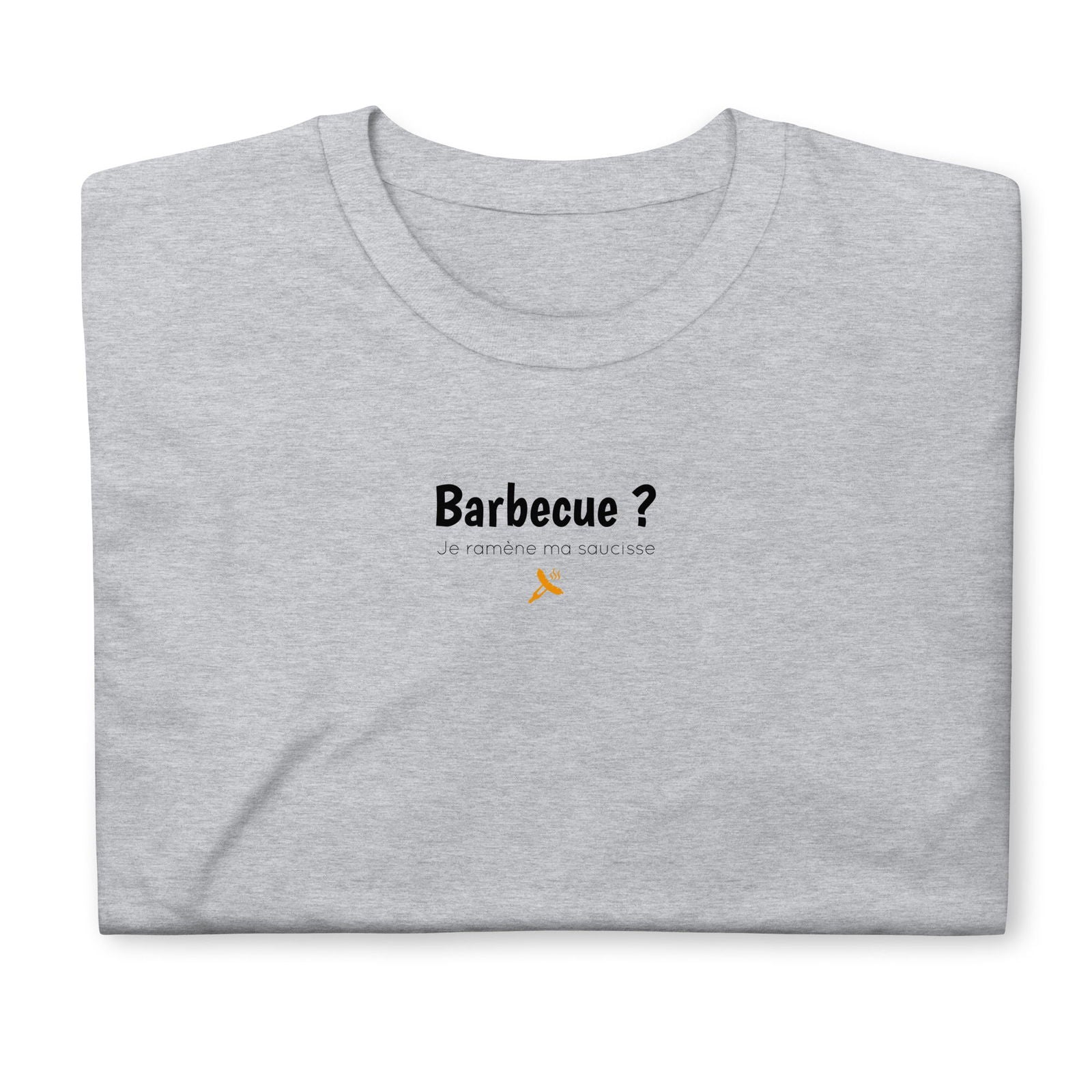 T-shirt unisexe Barbecue je ramène ma saucisse - Sedurro