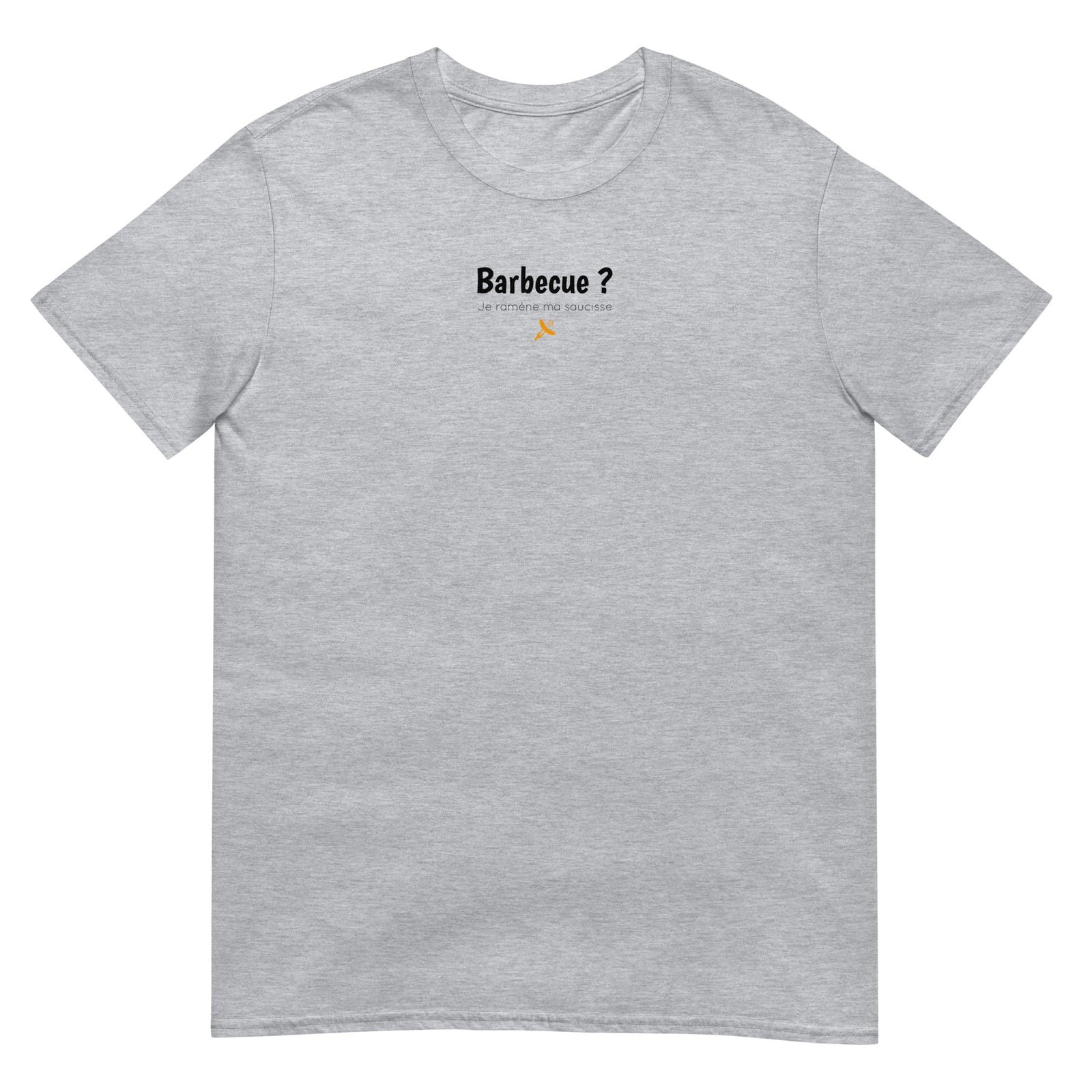 T-shirt unisexe Barbecue je ramène ma saucisse Gris Sport - Sedurro