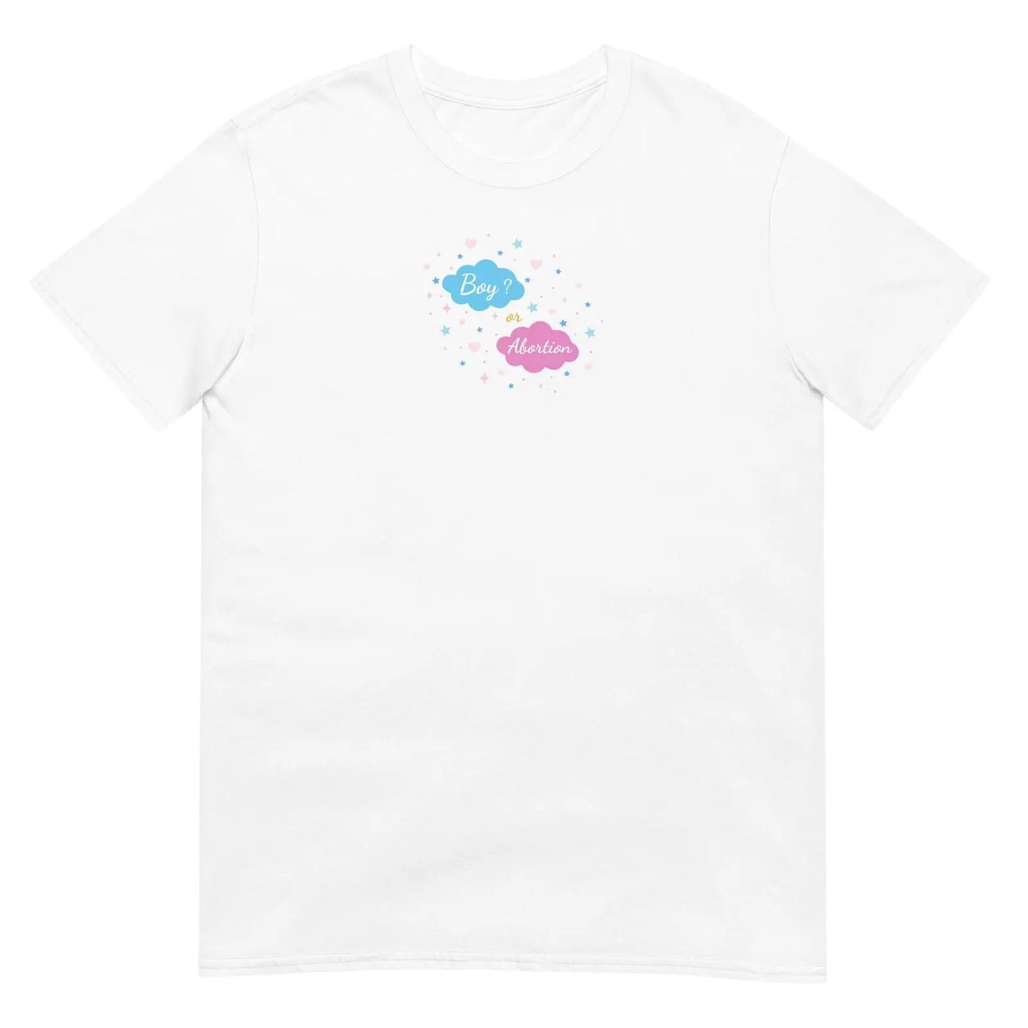 T-shirt unisexe Boy or abortion gender reveal Blanc - Sedurro