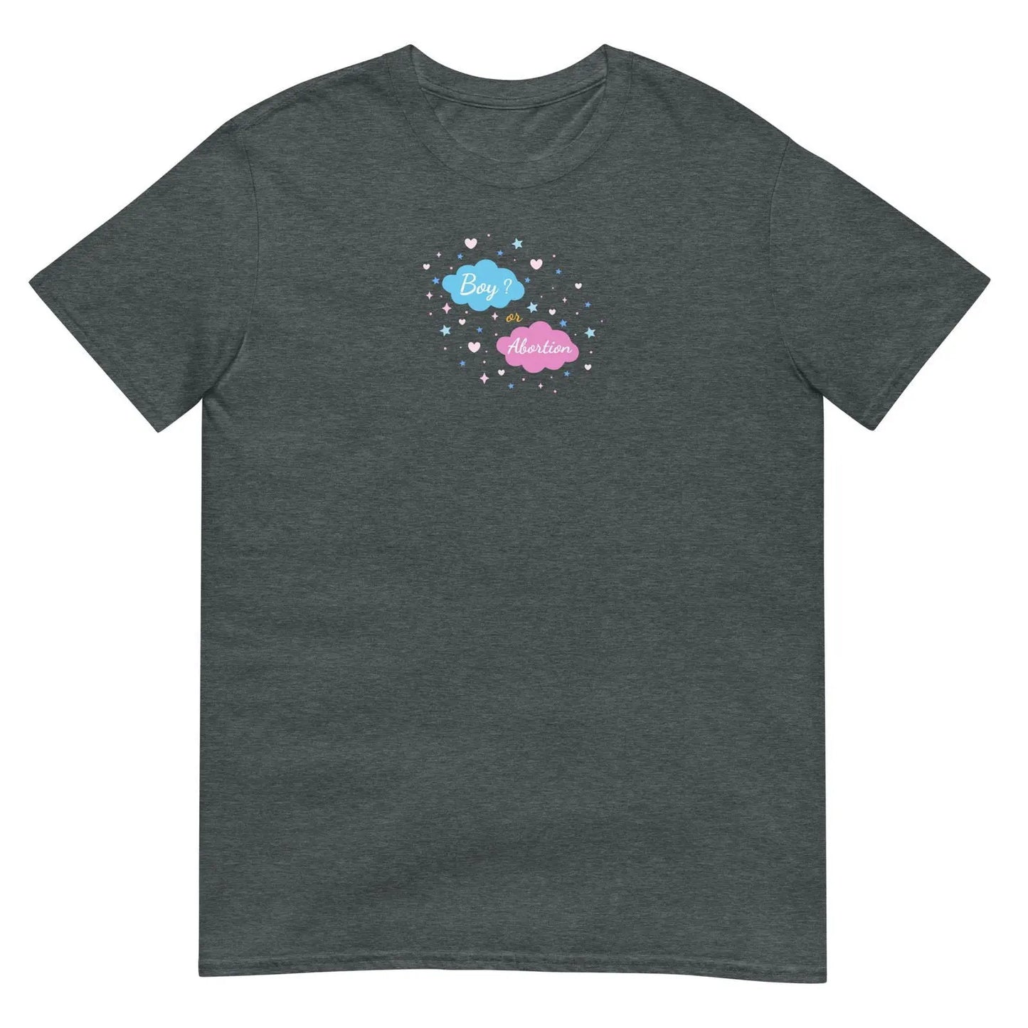 T-shirt unisexe Boy or abortion gender reveal Gris Foncé Chiné - Sedurro