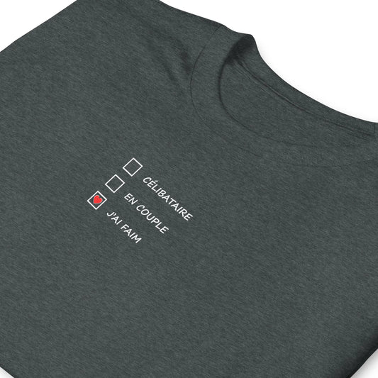 T-shirt unisexe Célibataire en couple j'ai faim cases à cocher - Sedurro