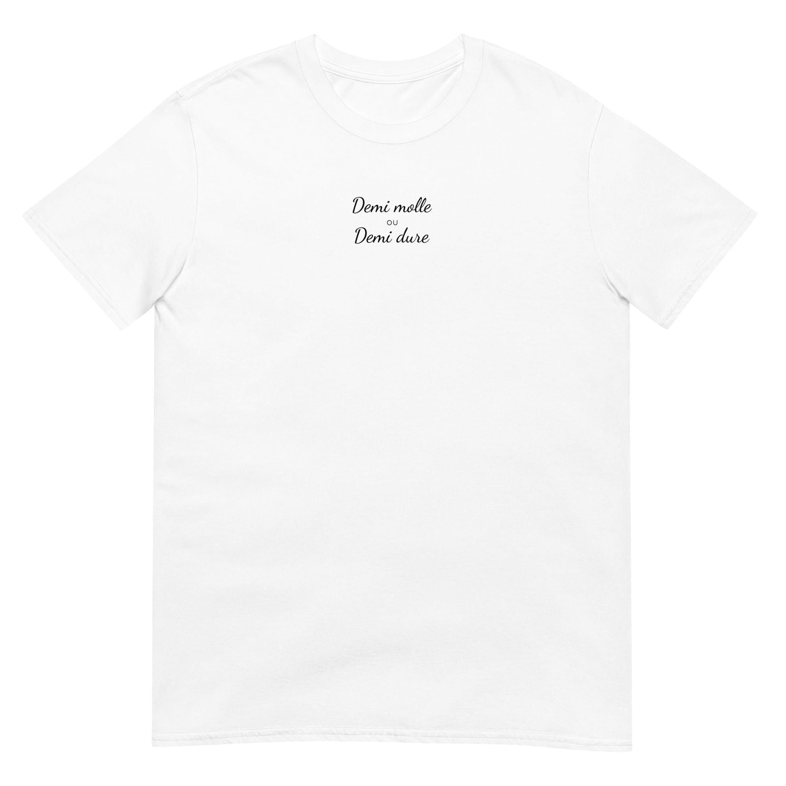 T-shirt unisexe Demi molle ou demi dure - Sedurro