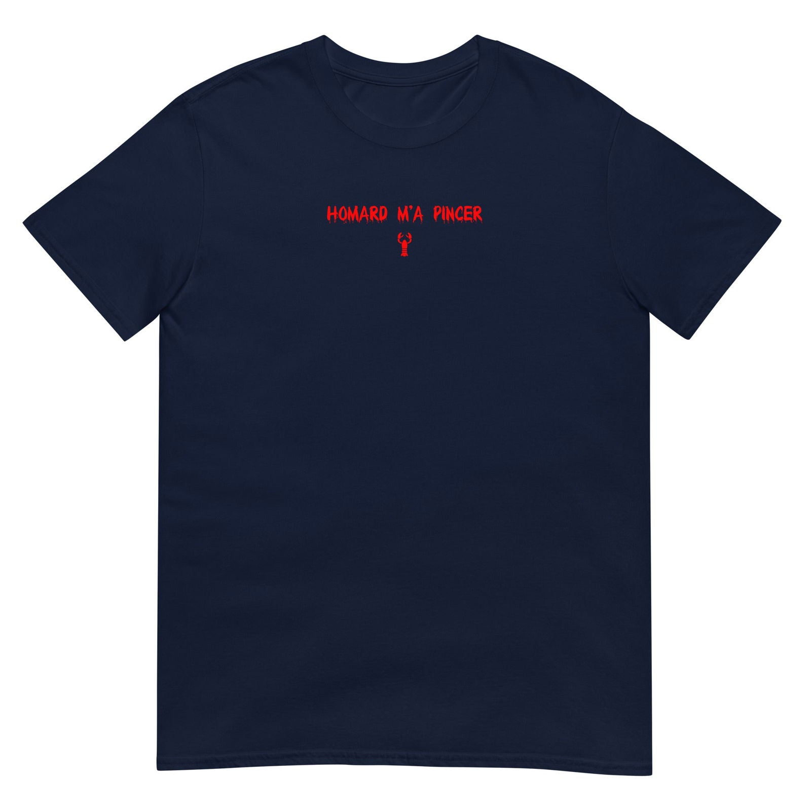 T-shirt unisexe Homard m'a pincer Bleu Marine - Sedurro