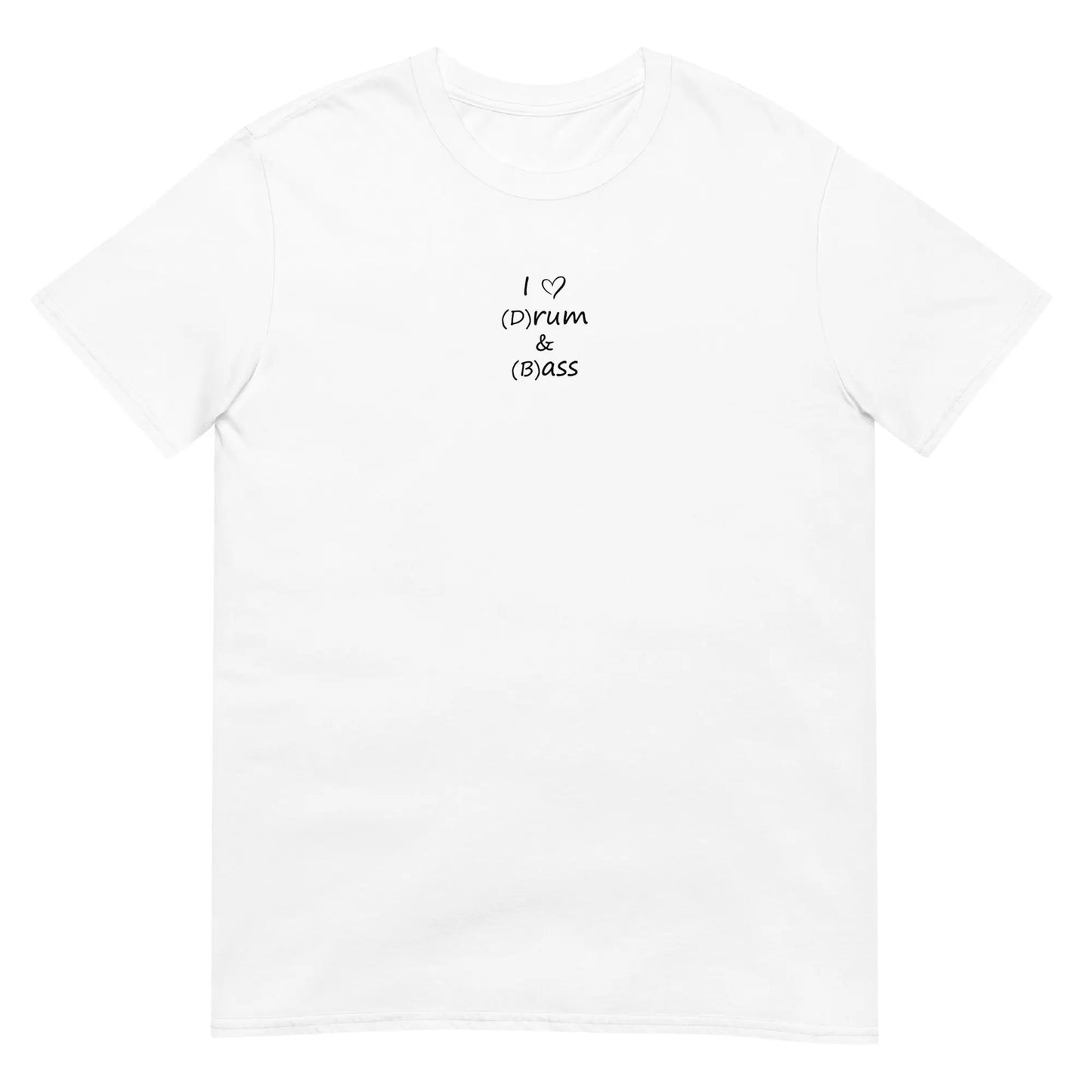 T-shirt unisexe I love (d)rum and (b)ass Blanc - Sedurro