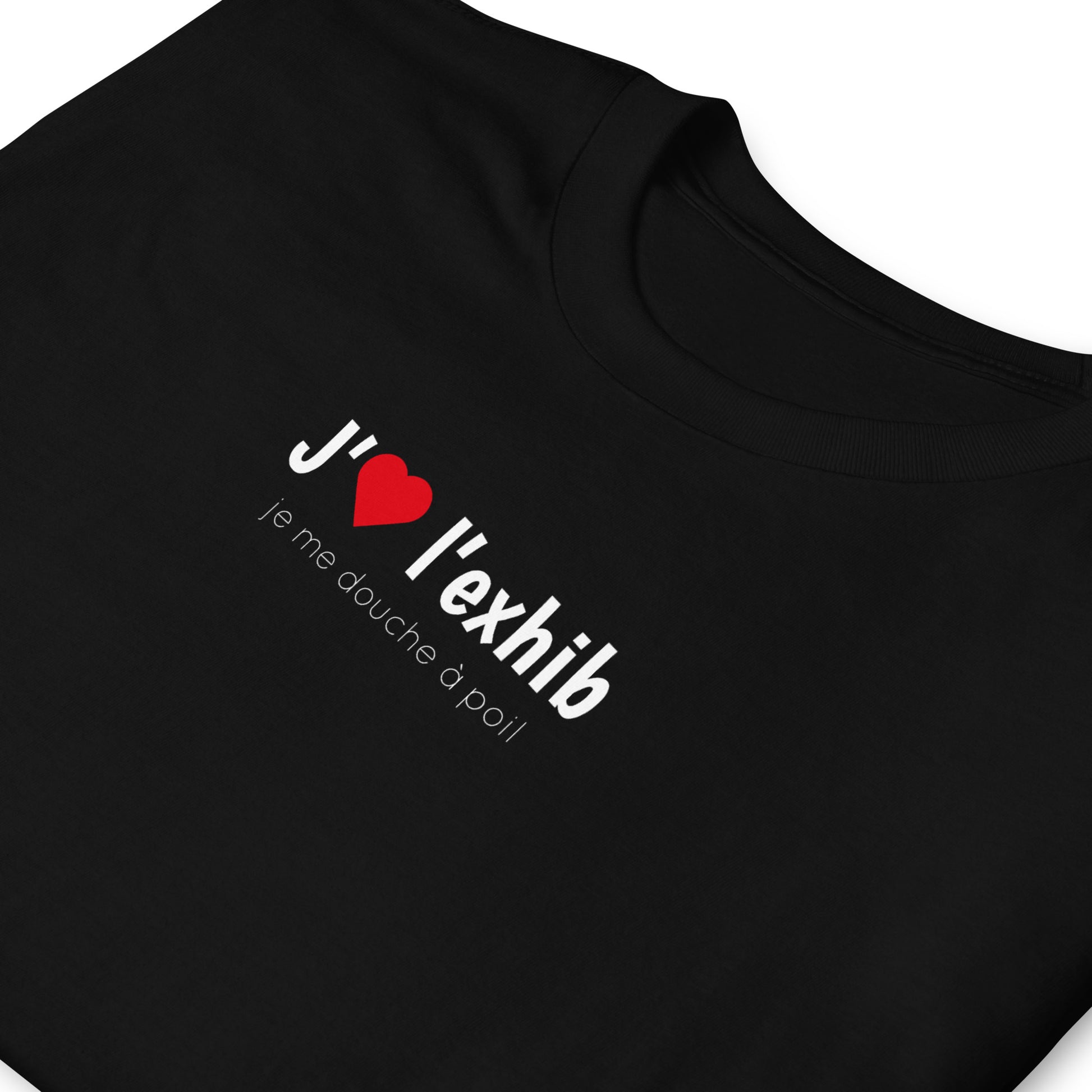 T-shirt unisexe J'aime l'exhib je me douche à poil - Sedurro