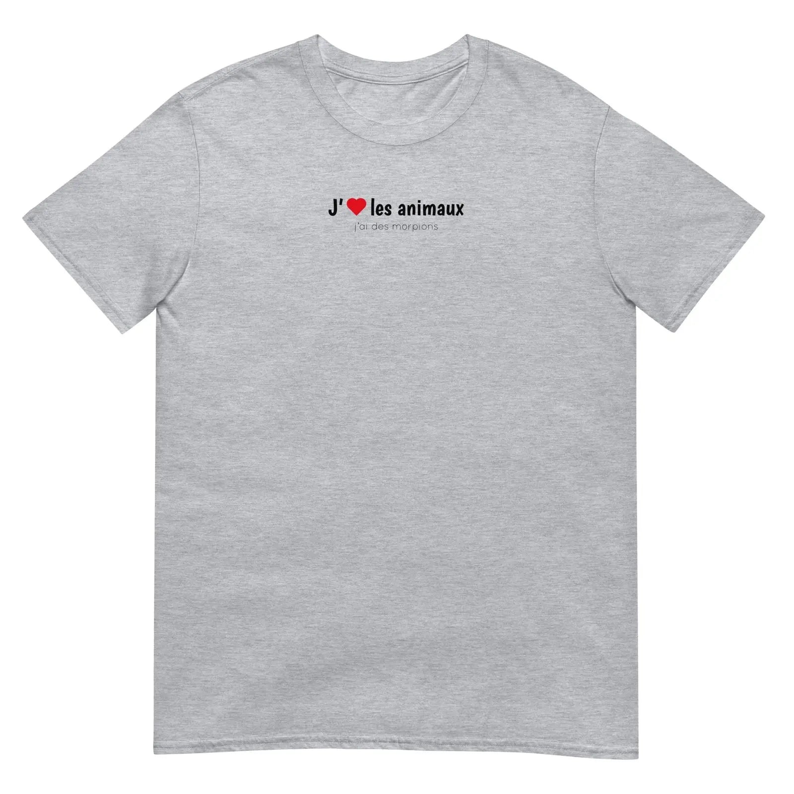 T-shirt unisexe J'aime les animaux j'ai des morpions Gris Sport - Sedurro