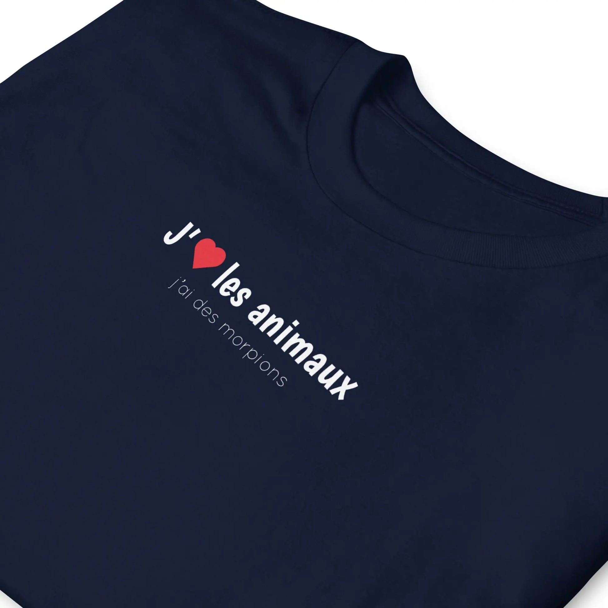 T-shirt unisexe J'aime les animaux j'ai des morpions - Sedurro