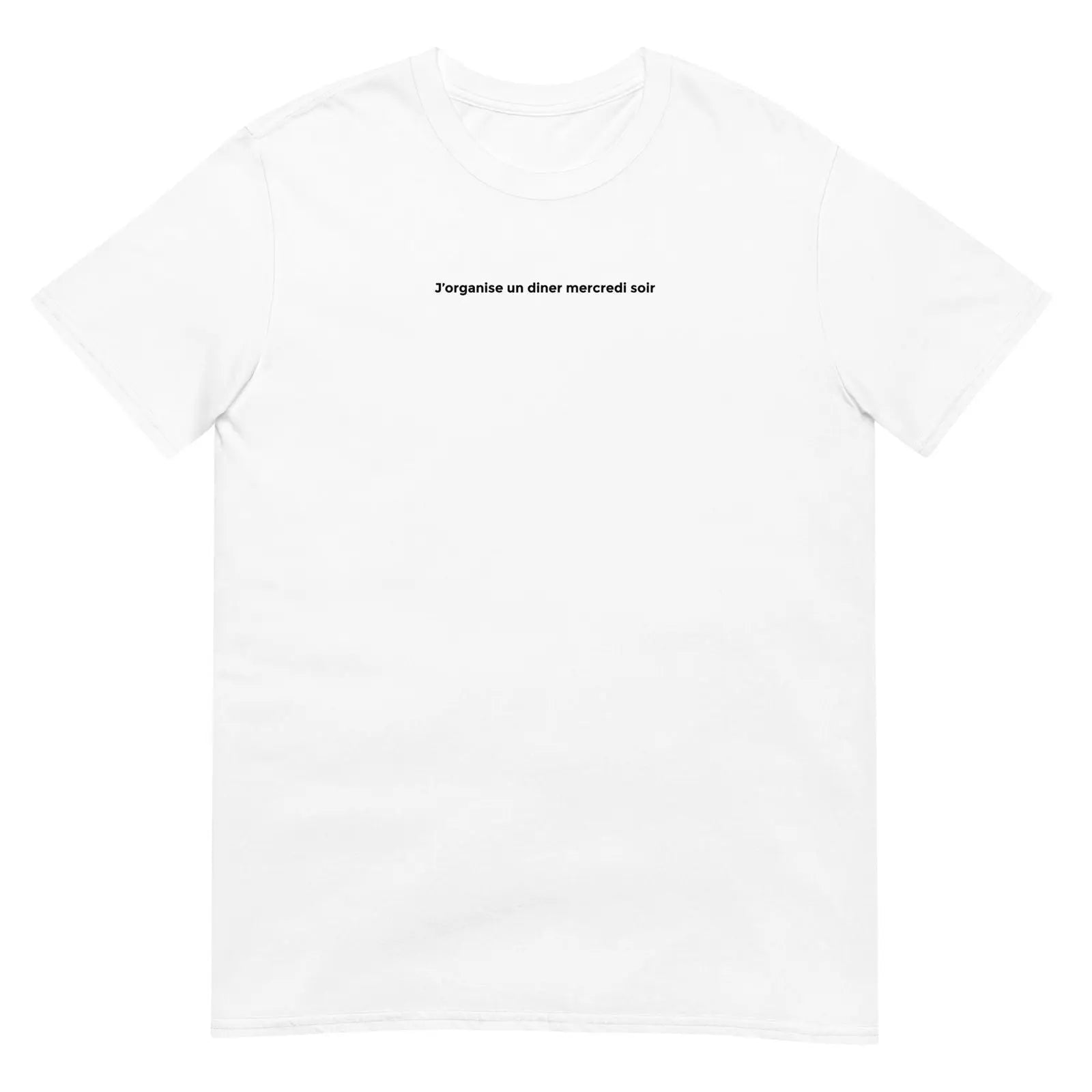 T-shirt unisexe J'organise un diner mercredi soir Blanc - Sedurro