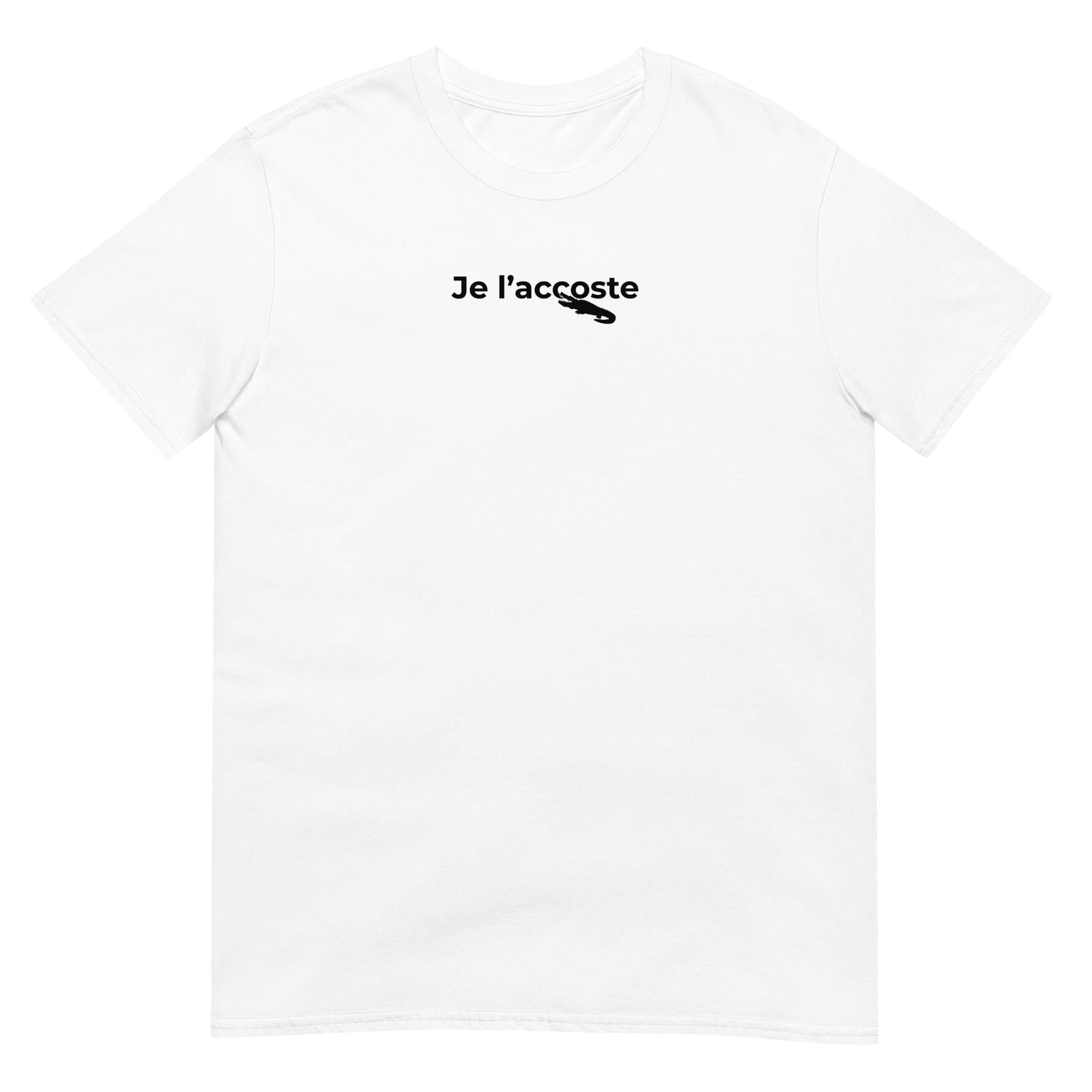 T-shirt unisexe Je l'accoste Blanc - Sedurro