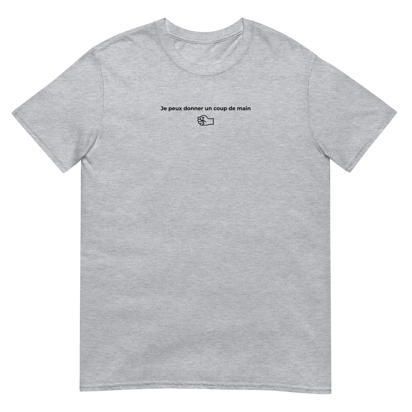 T-shirt unisexe Je peux donner un coup de main fist Gris Sport - Sedurro