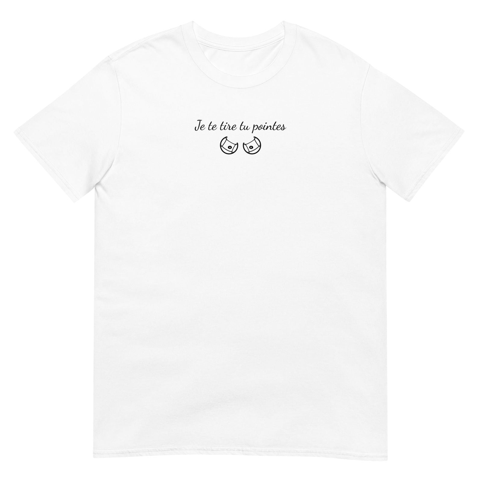 T-shirt unisexe Je te tire tu pointes Blanc - Sedurro