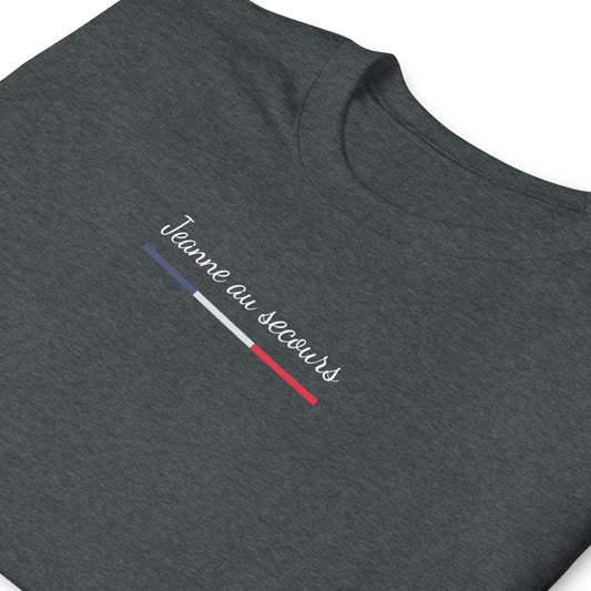 T-shirt unisexe Jeanne au secours - Sedurro