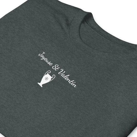 T-shirt unisexe Joyeuse Saint Valentin Ligue des Champions - Sedurro
