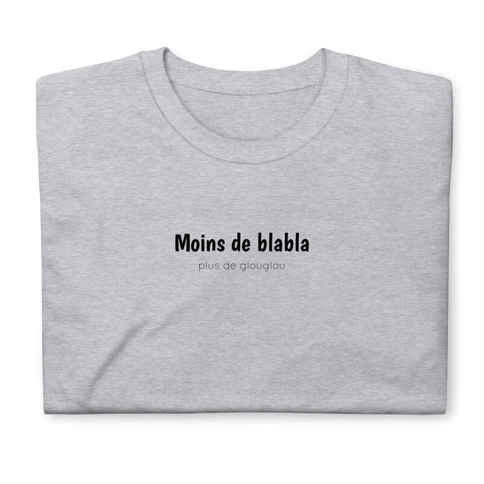 T-shirt unisexe Moins de blabla plus de glouglou - Sedurro