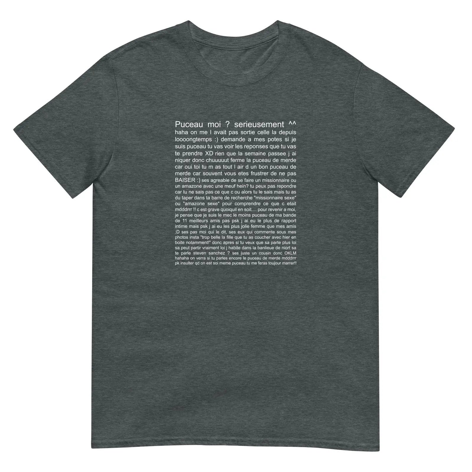 T-shirt unisexe Puceau moi on me l'avait pas sorti depuis longtemps Gris Foncé Chiné - Sedurro