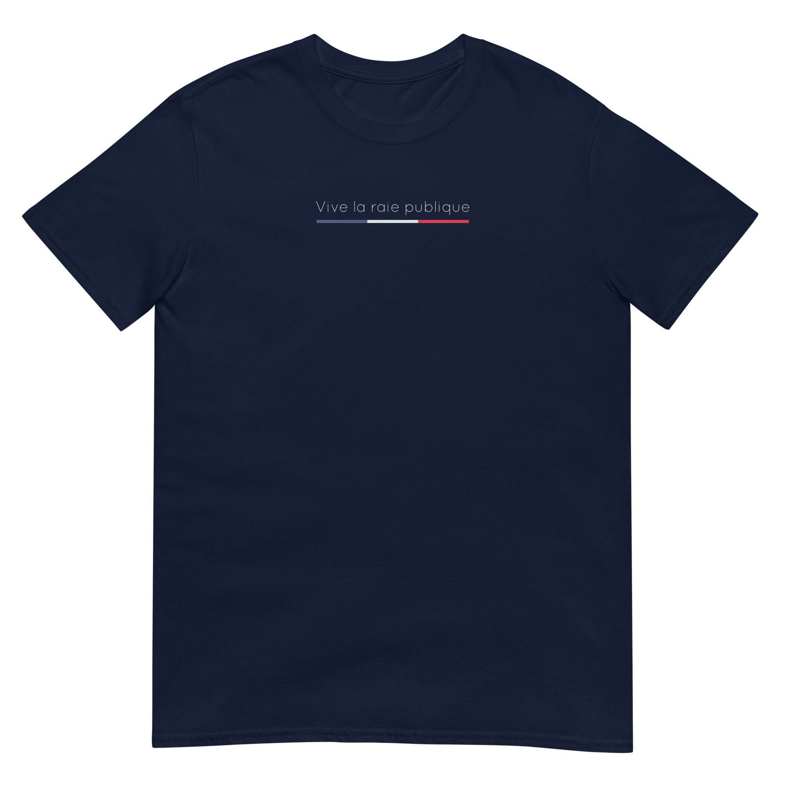 T-shirt unisexe Vive la raie publique Bleu Marine - Sedurro