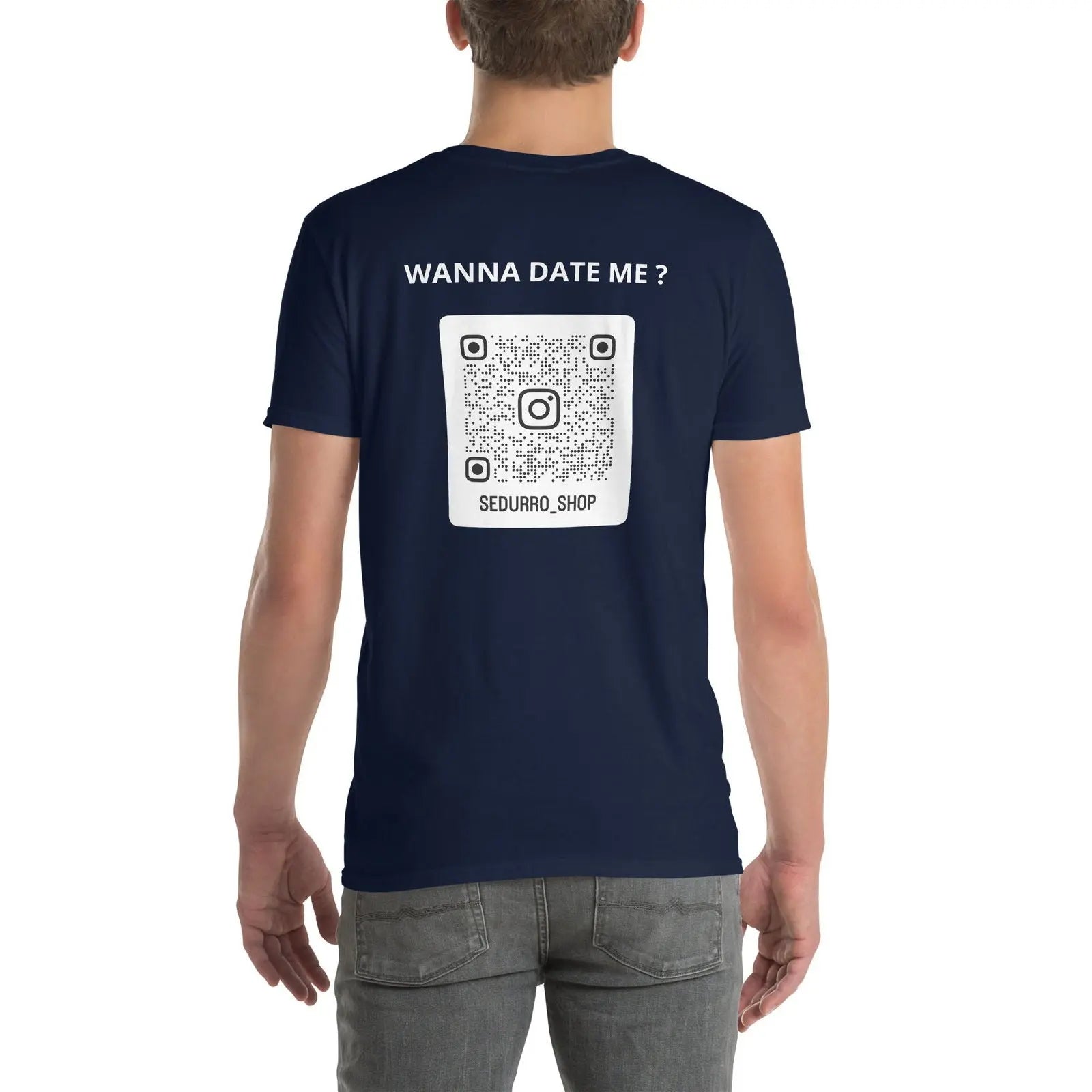 T-shirt unisexe personnalisable QR code Instagram dos - Wanna date me - foncé Bleu Marine - Sedurro