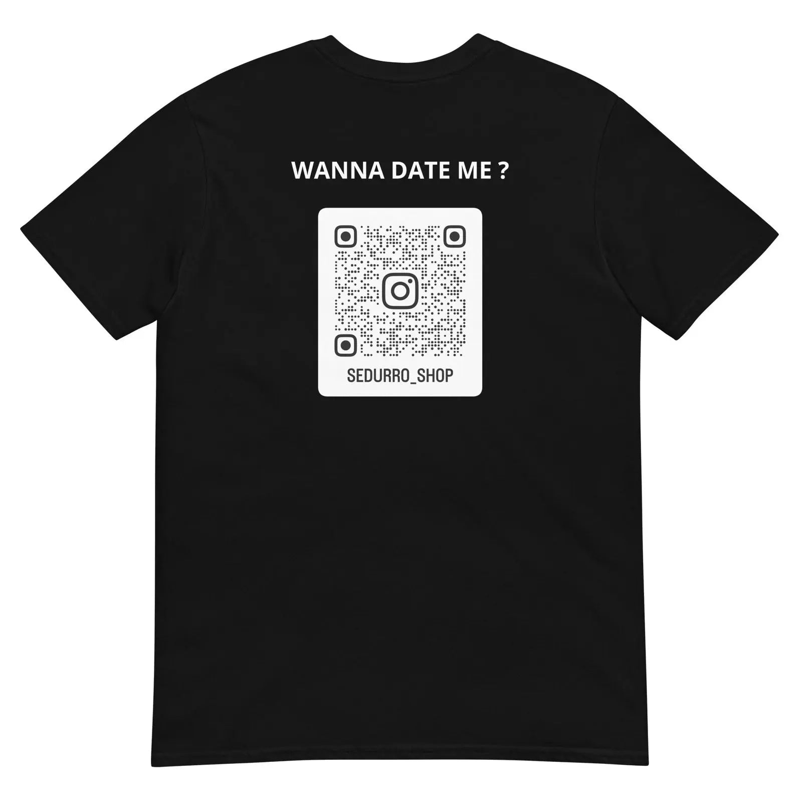 T-shirt unisexe personnalisable QR code Instagram dos - Wanna date me - foncé - Sedurro