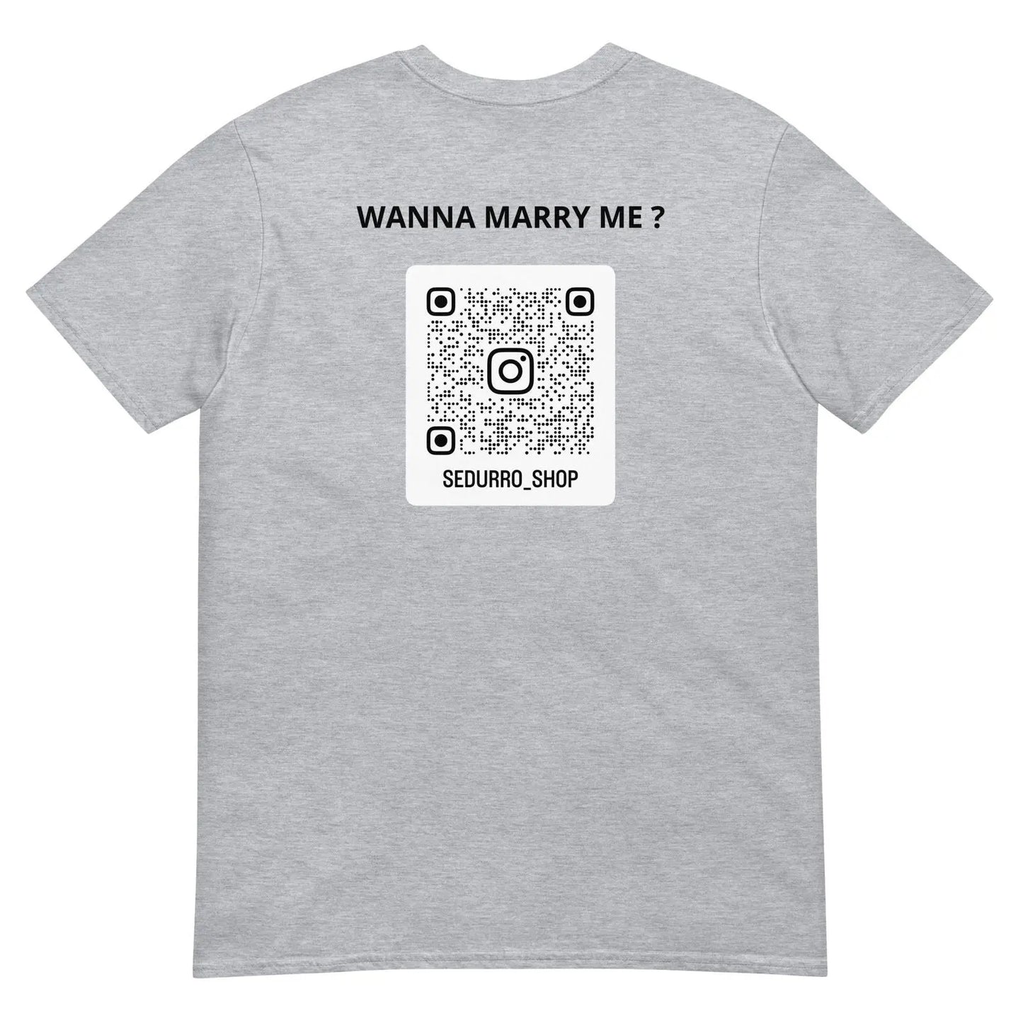 T-shirt unisexe personnalisable QR code Instagram dos - Wanna marry me - clair - Sedurro