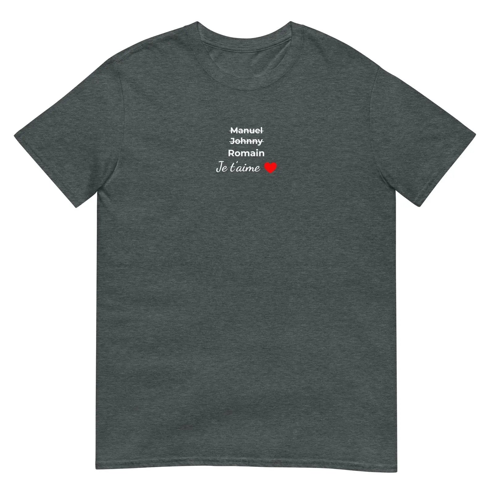 T-shirt unisexe personnalisable prénoms barrés hommes je t'aime - foncé - Sedurro