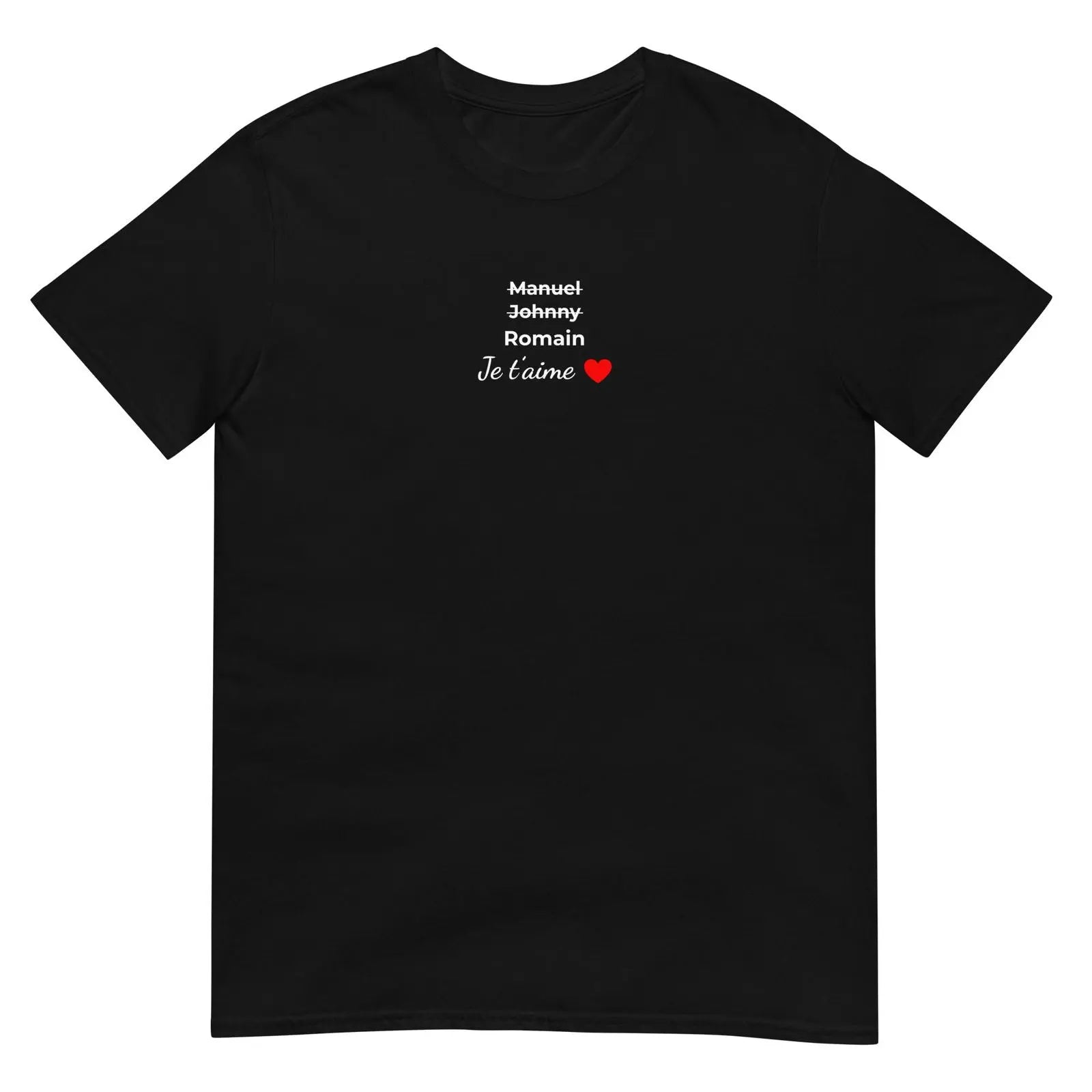 T-shirt unisexe personnalisable prénoms barrés hommes je t'aime - foncé - Sedurro