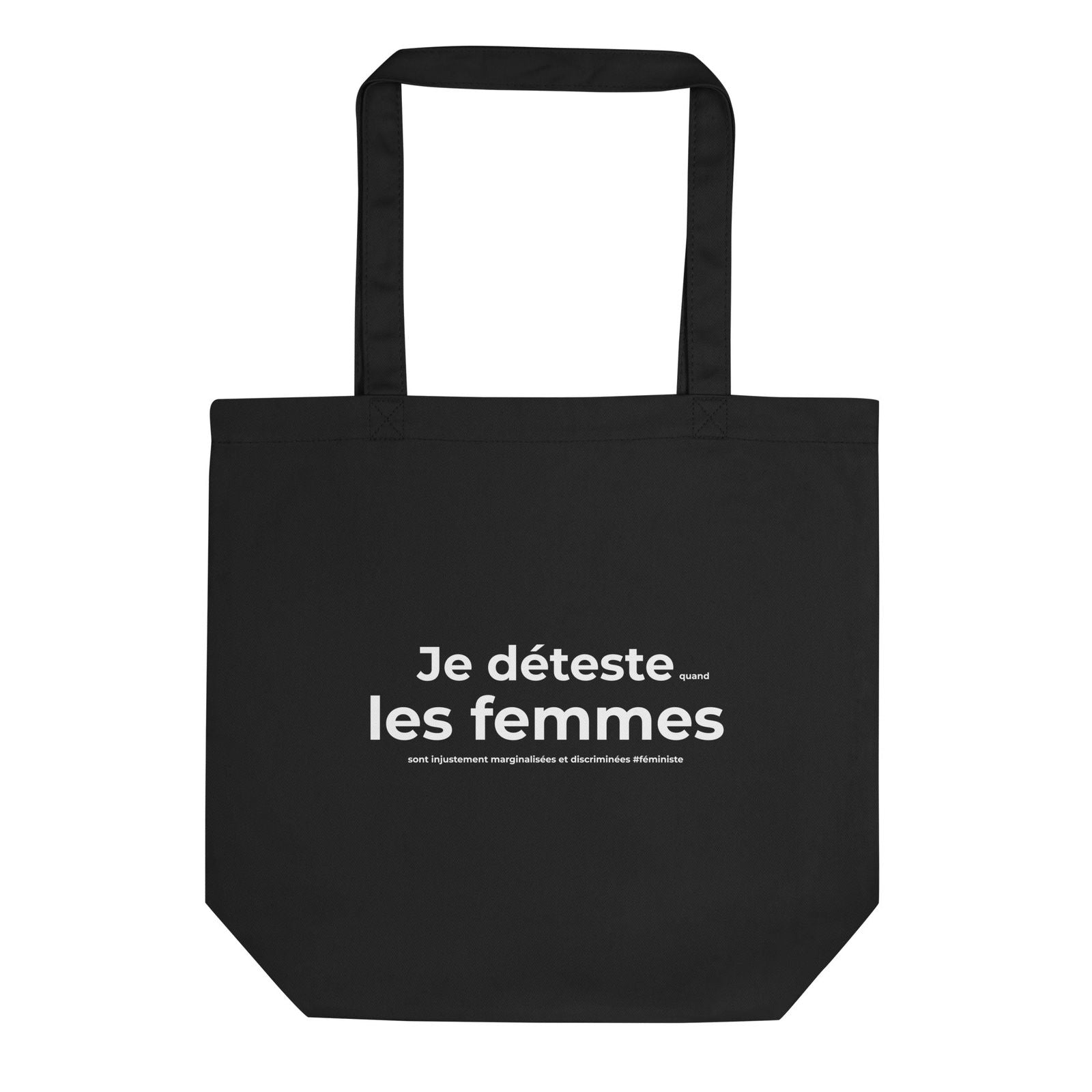 Tote bag bio Féministe Je déteste les femmes Noir - Sedurro