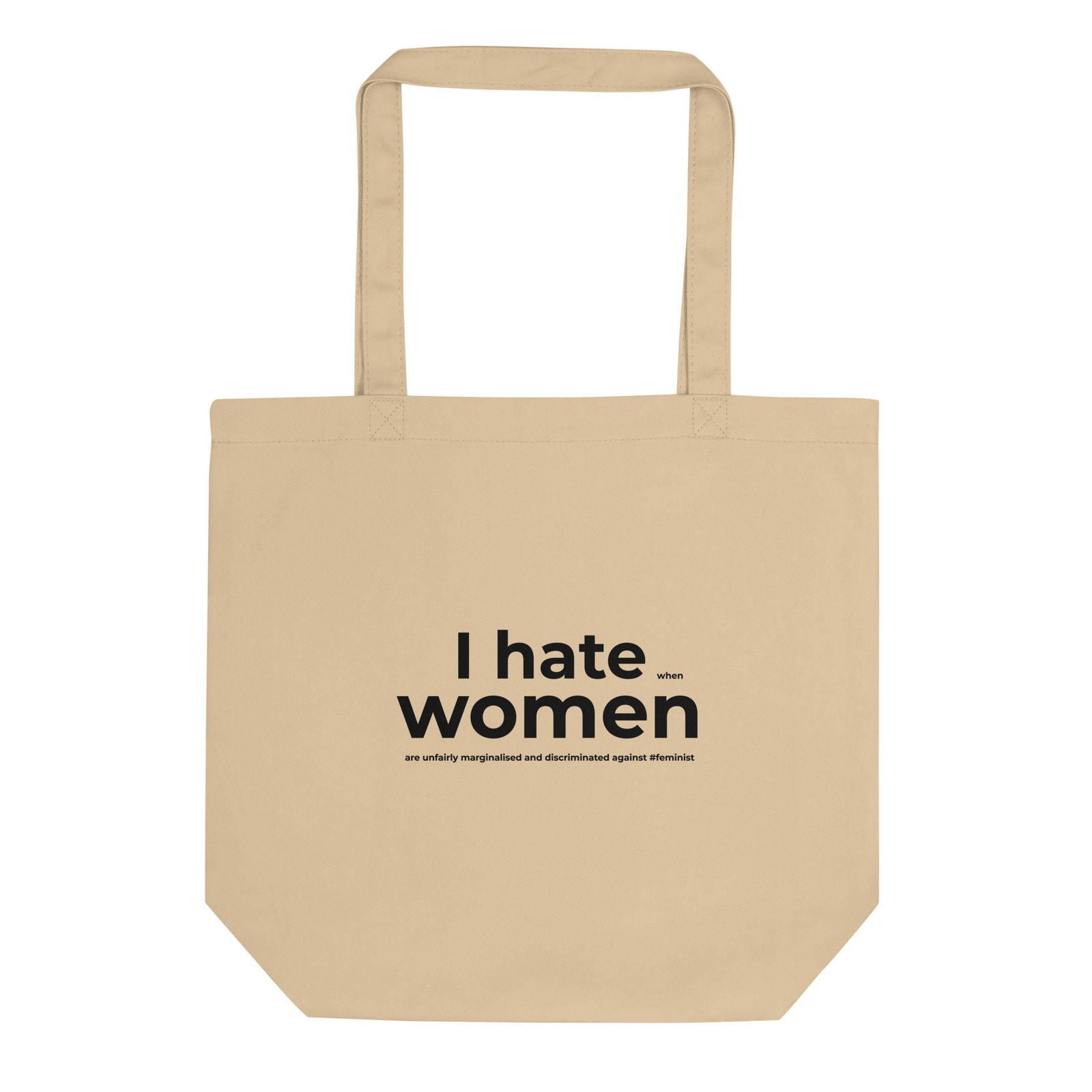 Tote bag bio Feminist I hate women Oyster - Sedurro