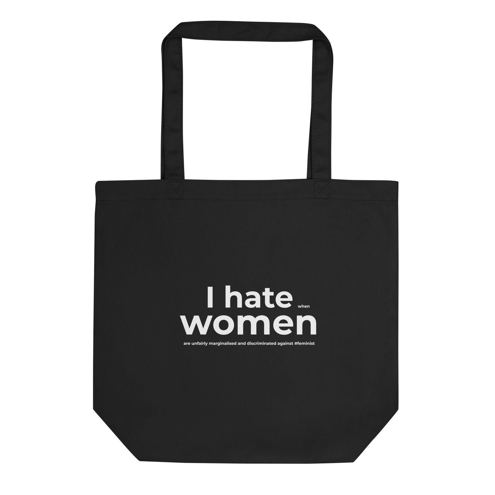 Tote bag bio Feminist I hate women Noir - Sedurro
