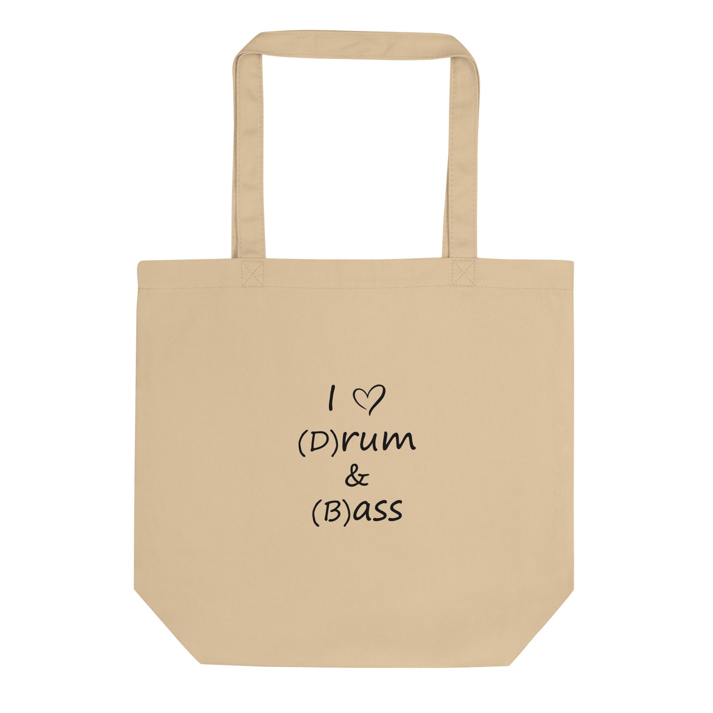 Tote bag bio I love (d)rum and (b)ass Oyster - Sedurro