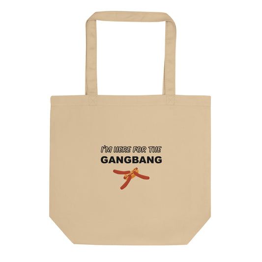 Tote bag bio I'm here for the gangbang Oyster - Sedurro