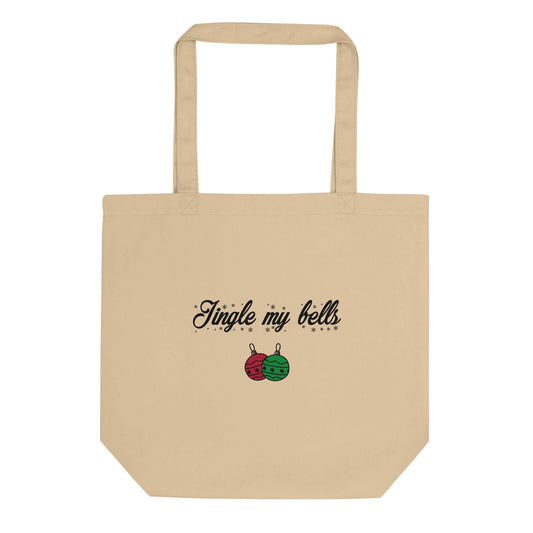 Tote bag bio Jingle my bells Christmas Oyster - Sedurro