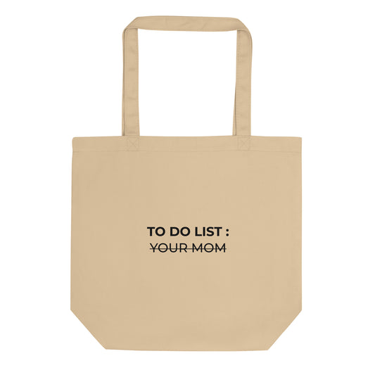 Tote bag bio To do list your mom Oyster - Sedurro