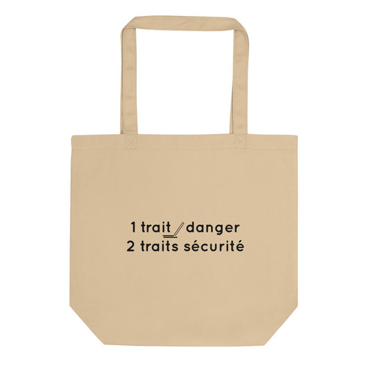 Tote bag bio 1 trait danger 2 traits sécurité Oyster - Sedurro