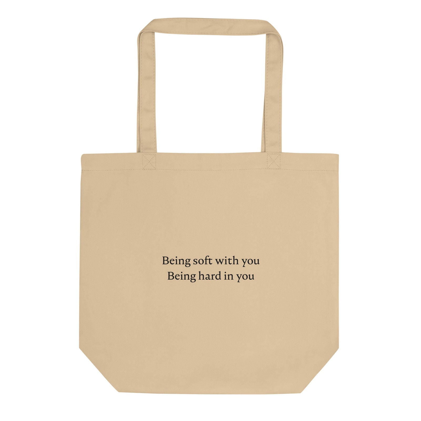 Tote bag bio Being soft with you Being hard in you - Sedurro