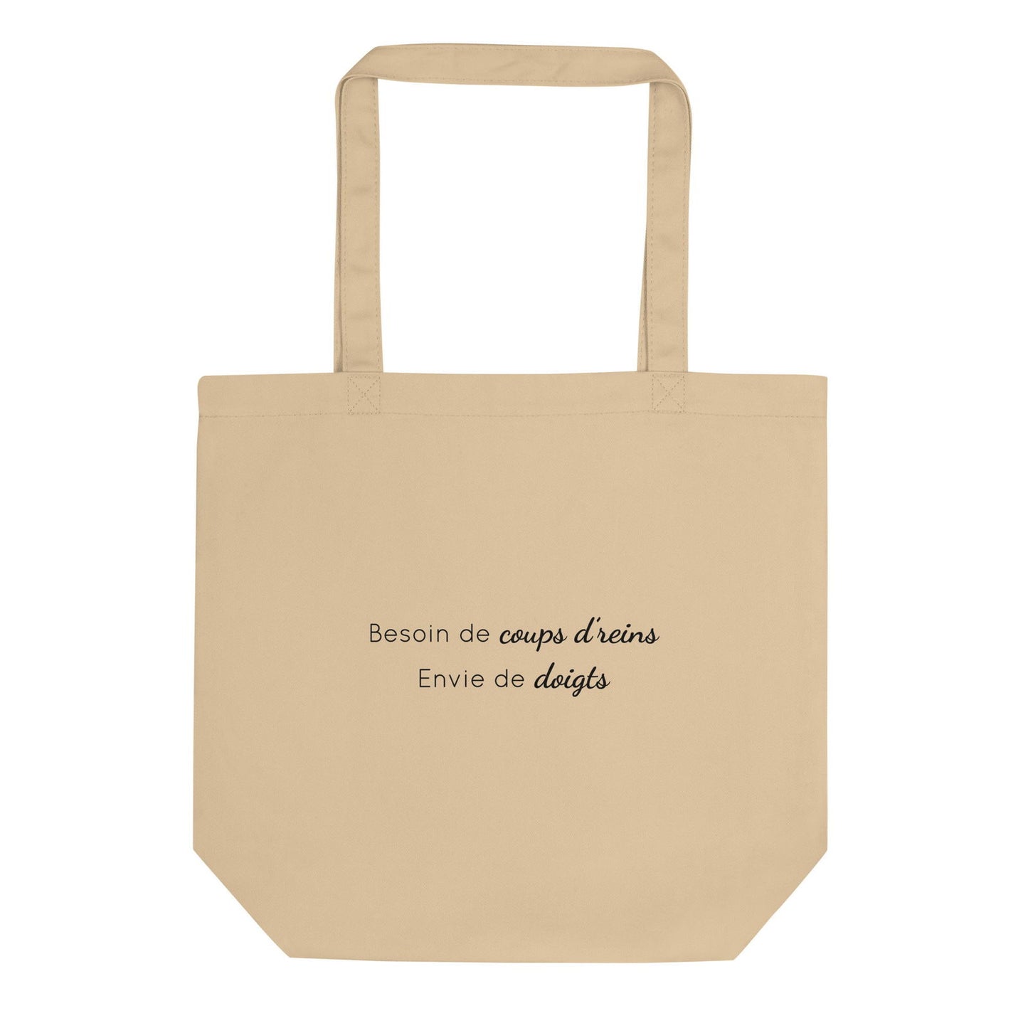 Tote bag bio Besoin de coups de reins envie de doigts Oyster - Sedurro