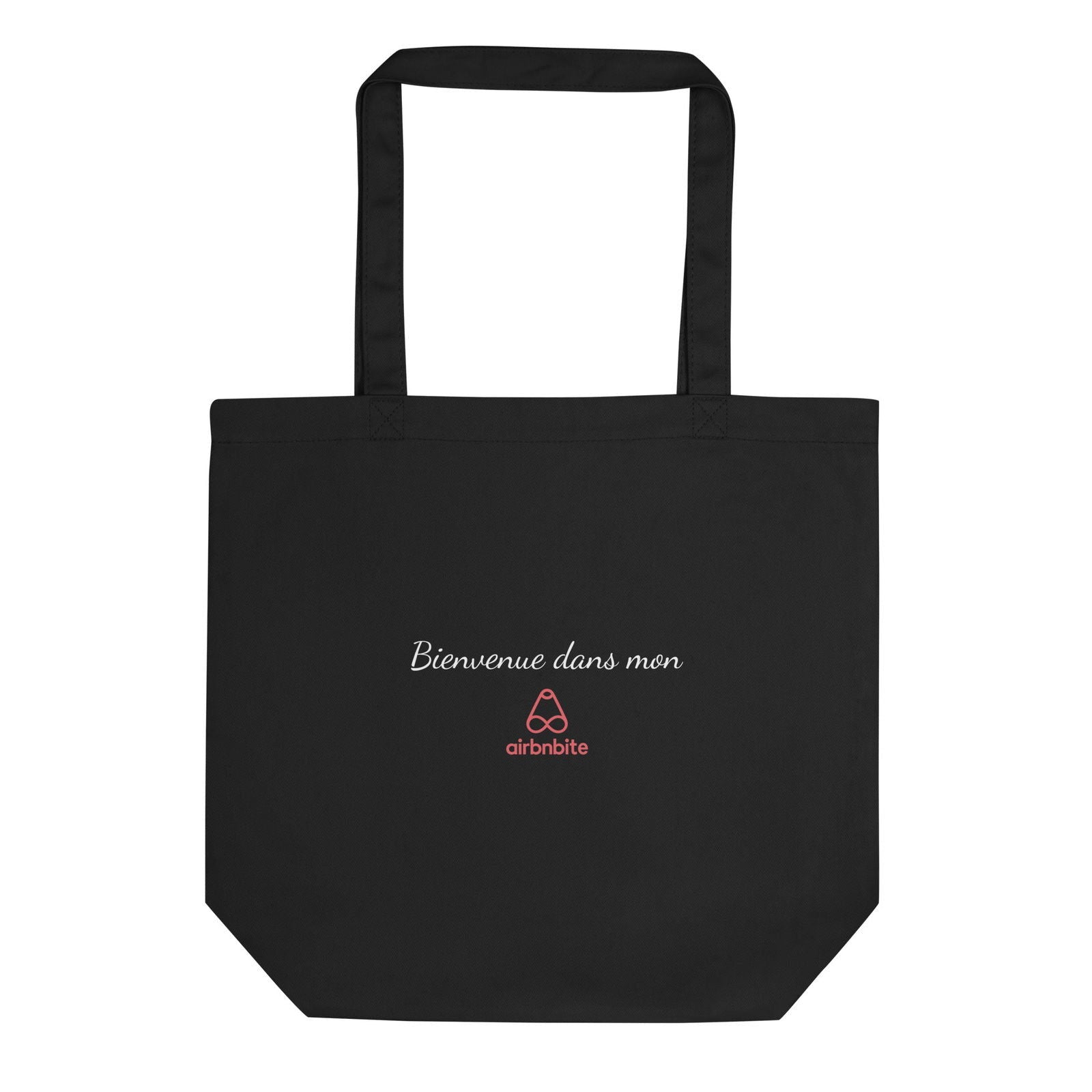 Tote bag bio Bienvenue dans mon airbnbite Noir - Sedurro