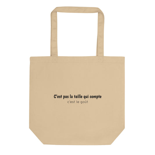 Tote bag bio C'est pas la taille qui compte c'est le goût Oyster - Sedurro