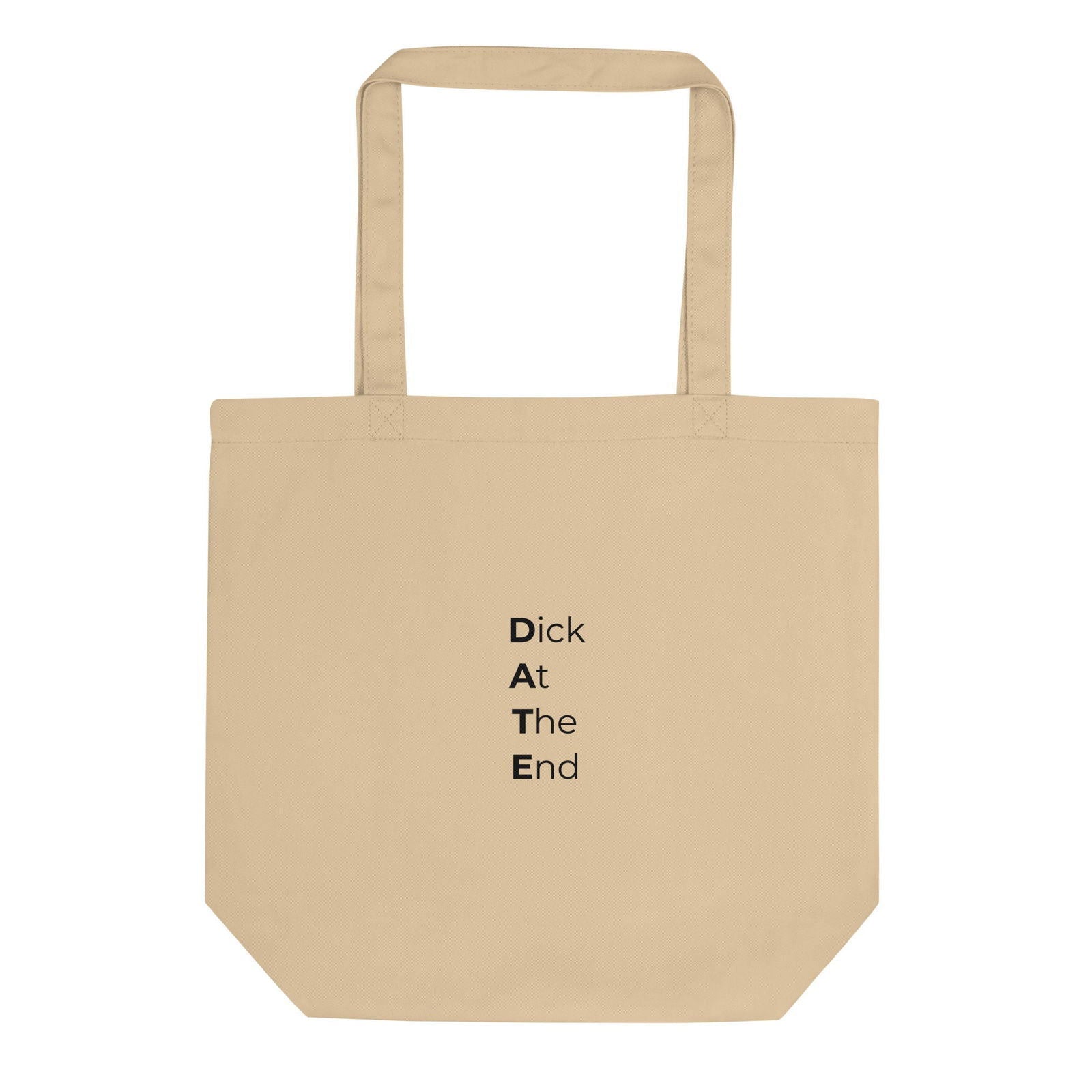 Tote bag bio Date Dick At The End Oyster - Sedurro