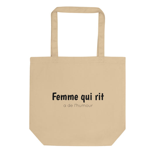 Tote bag bio Femme qui rit a de l'humour Oyster - Sedurro