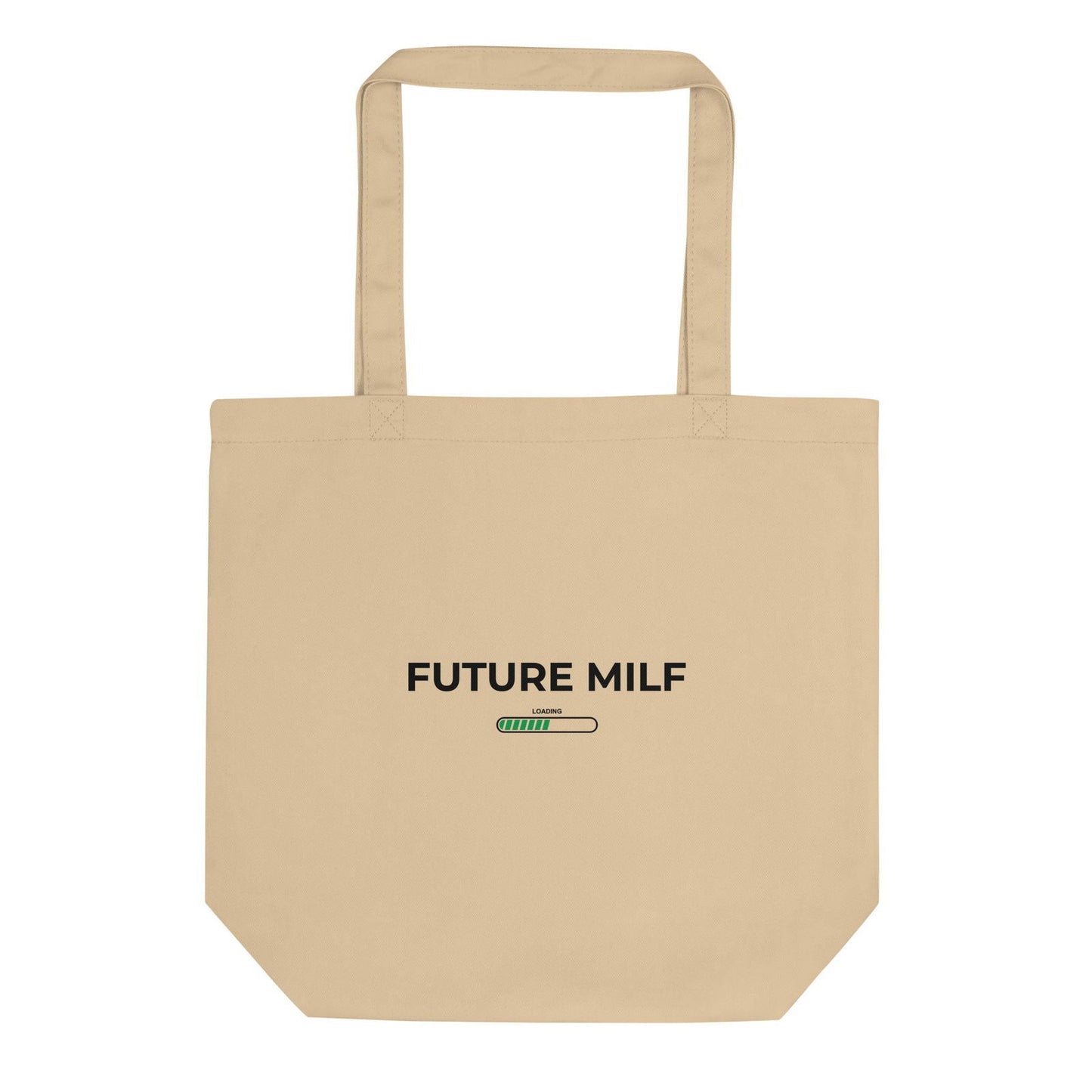 Tote bag bio Future milf Oyster - Sedurro