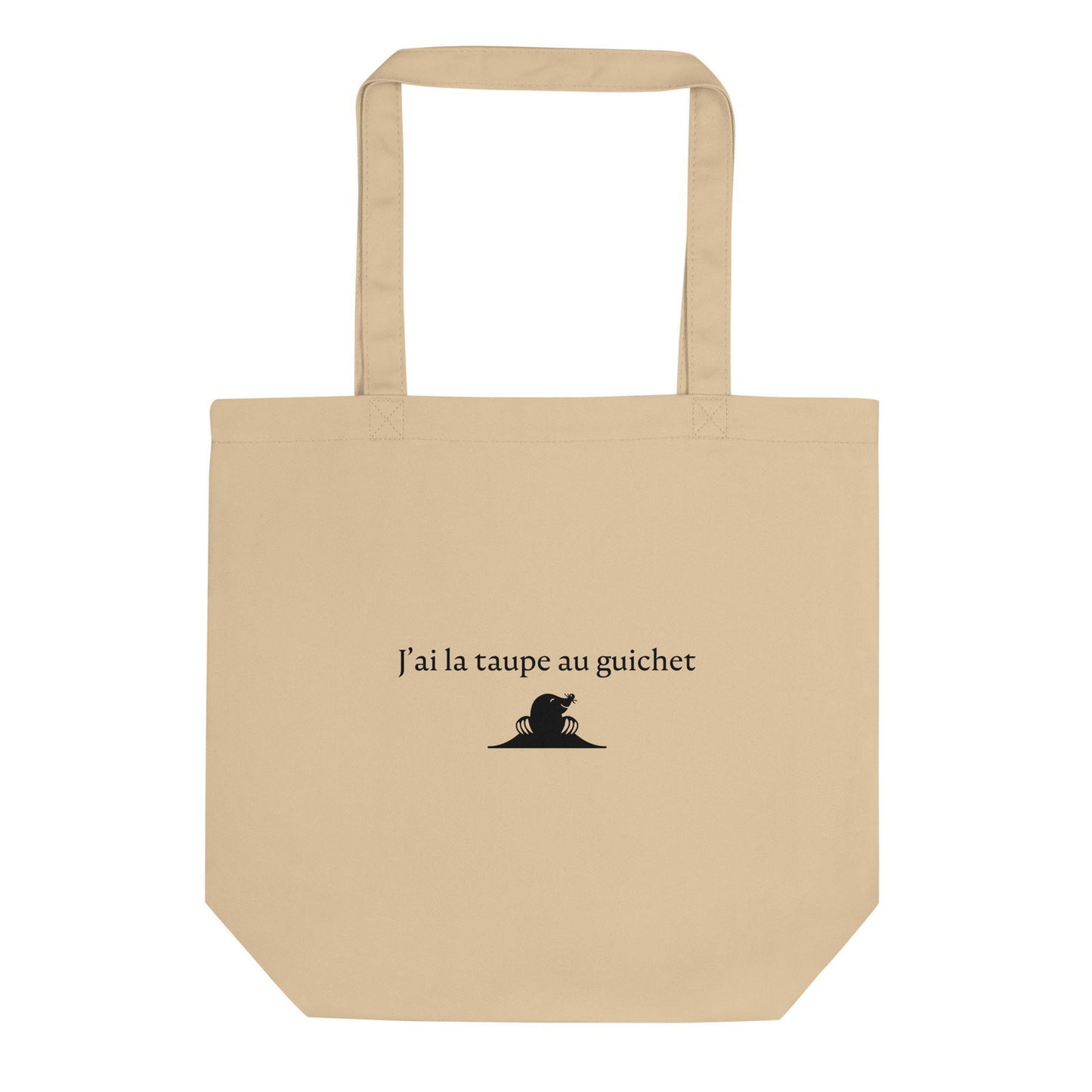 Tote bag bio J'ai la taupe au guichet Oyster - Sedurro
