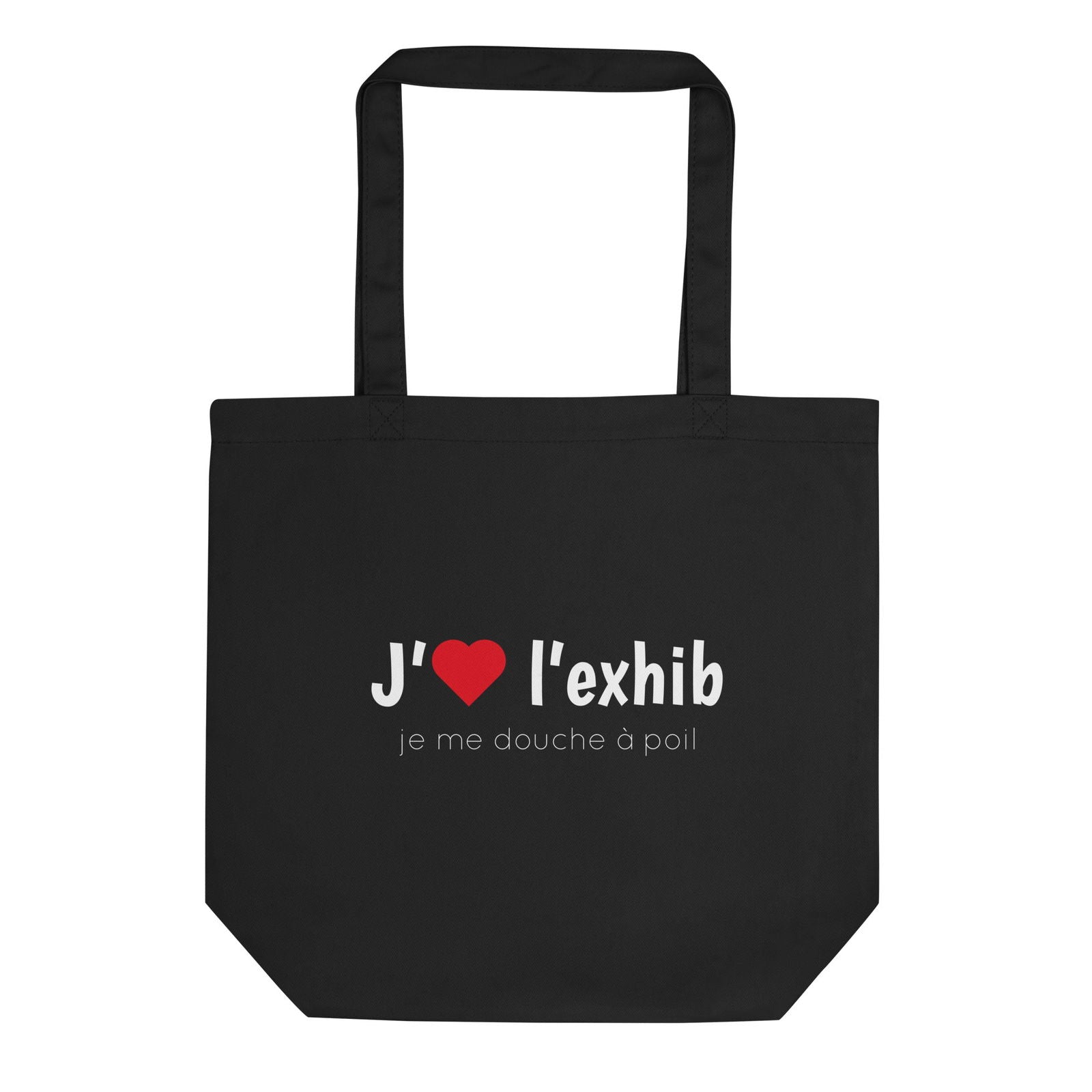 Tote bag bio J'aime l'exhib je me douche à poil - Sedurro