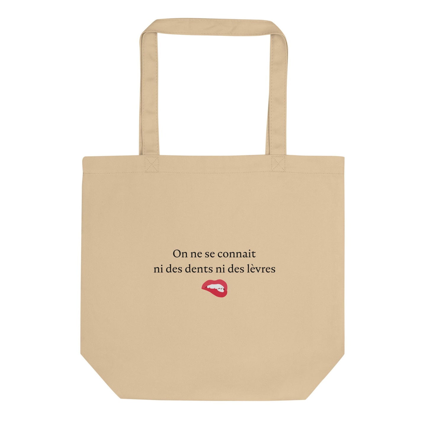 Tote bag bio On ne se connait ni des dents ni des lèvres Oyster - Sedurro