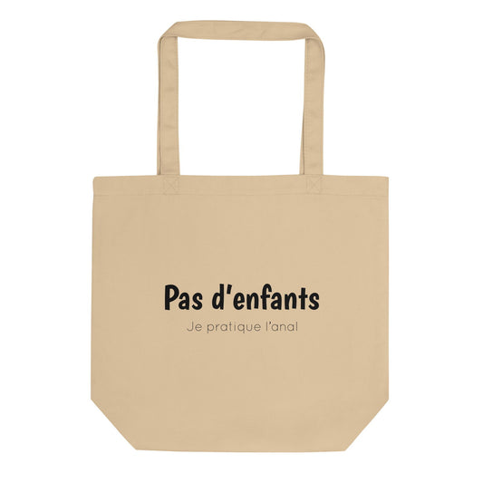 Tote bag bio Pas d'enfants je pratique l'anal Oyster - Sedurro