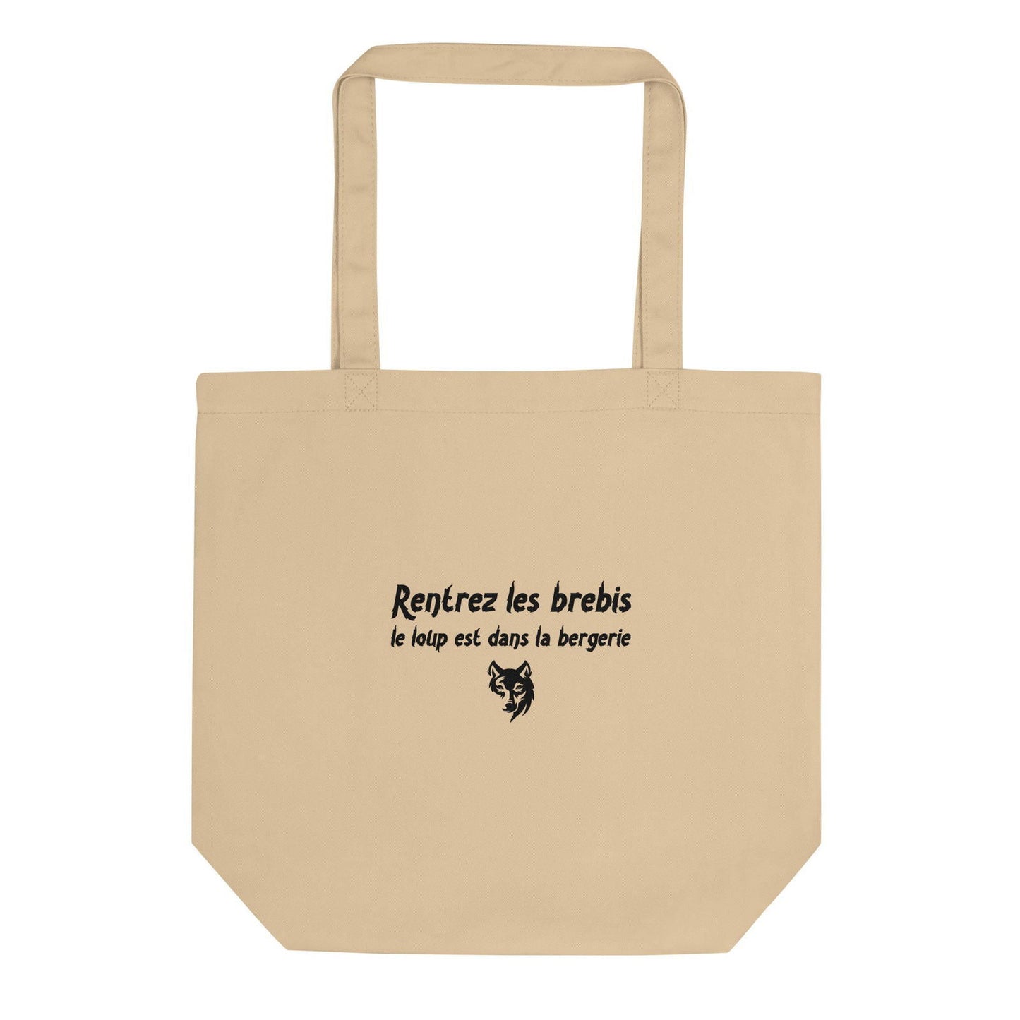 Tote bag bio Rentrez les brebis le loup est dans la bergerie Oyster - Sedurro