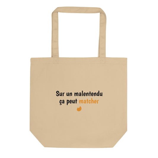 Tote bag bio Sur un malentendu ça peut matcher Oyster - Sedurro