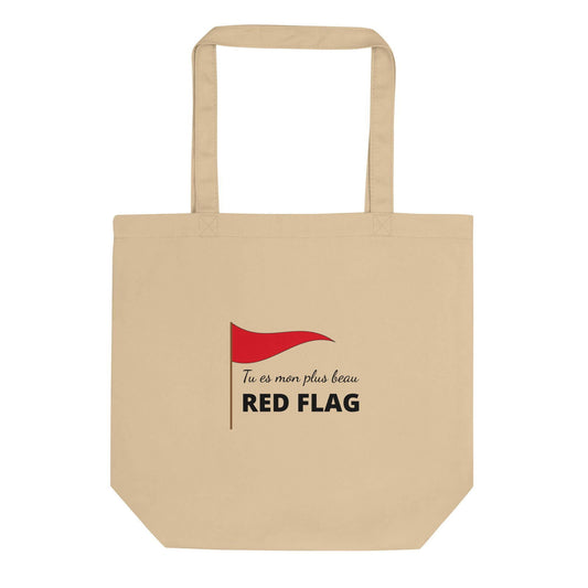 Tote bag bio Tu es mon plus beau red flag Oyster - Sedurro