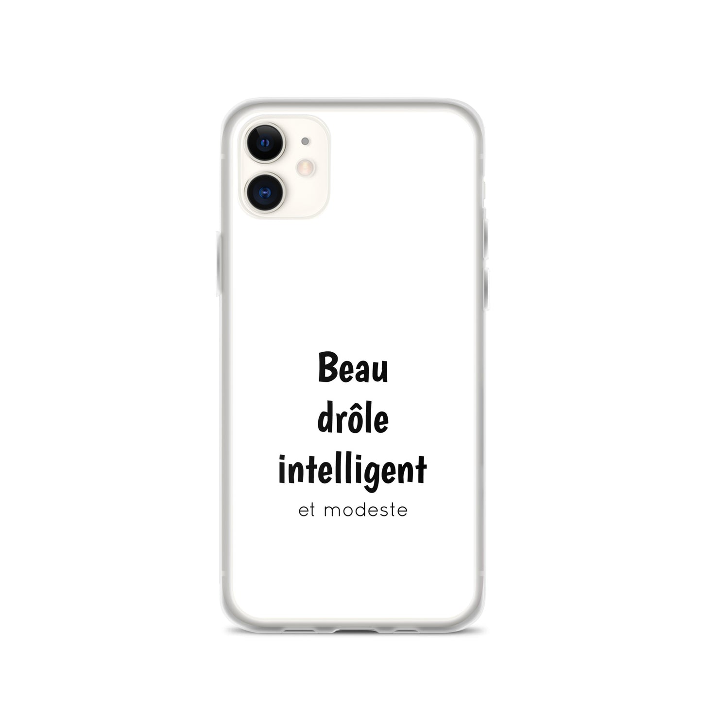 Coque iPhone Beau drôle intelligent et modeste - Sedurro